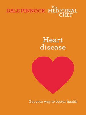 cover image of Heart: Eat Your Way To Better Health